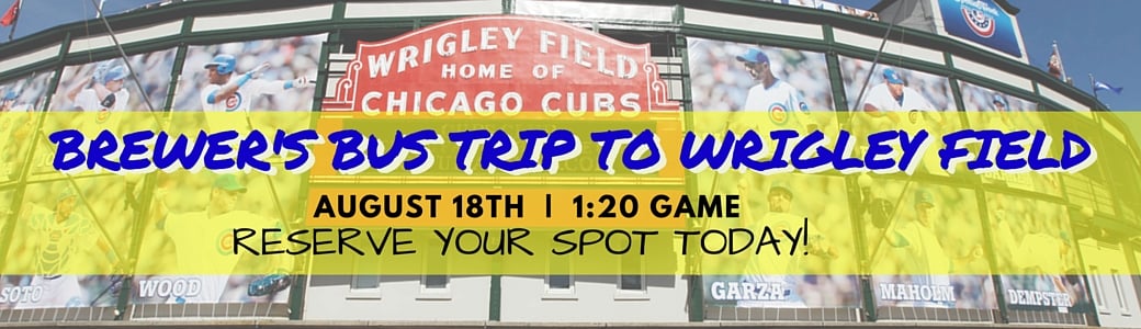 August 18th: Bus Trip to Wrigley Field!