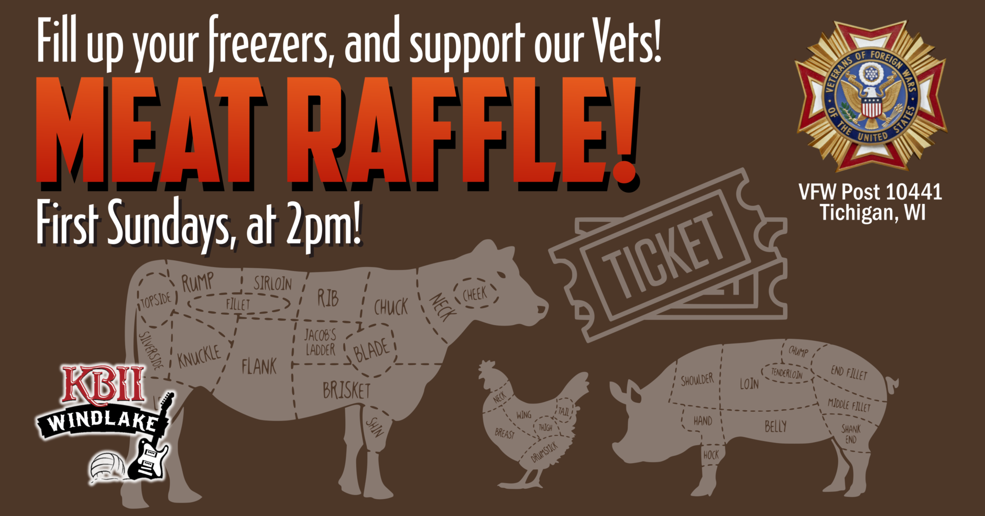 First Sunday Meat Raffle VFW Benefit event! Kelly's Bleachers Wind Lake